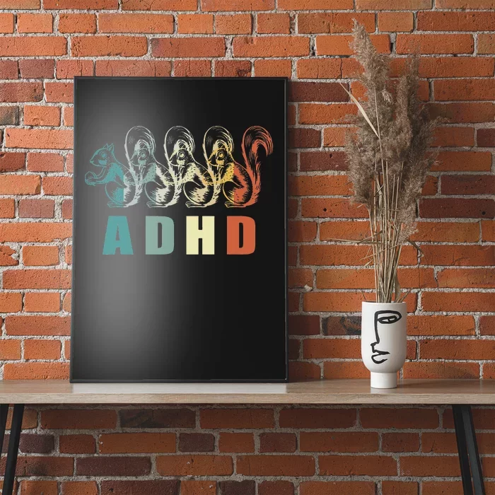 Funny Vintage ADHD Autism Mental Health Awareness Squirrel Poster