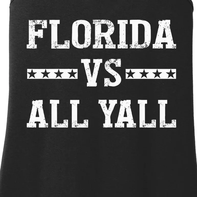 Florida Vs All Yall Represent The Gator State Ladies Essential Tank