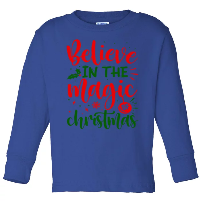 Funny Vintage Believe In The Magic Of Christmas Great Gift Toddler Long Sleeve Shirt