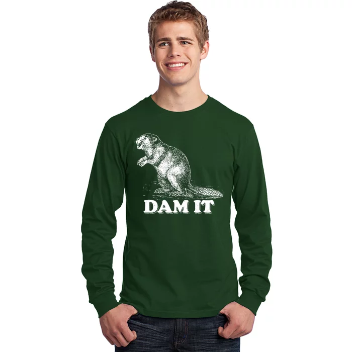 Funny Vintage Beaver Dam It Long Sleeve Shirt