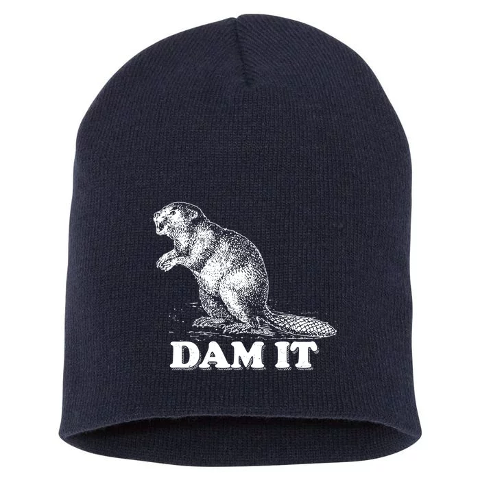 Funny Vintage Beaver Dam It Short Acrylic Beanie