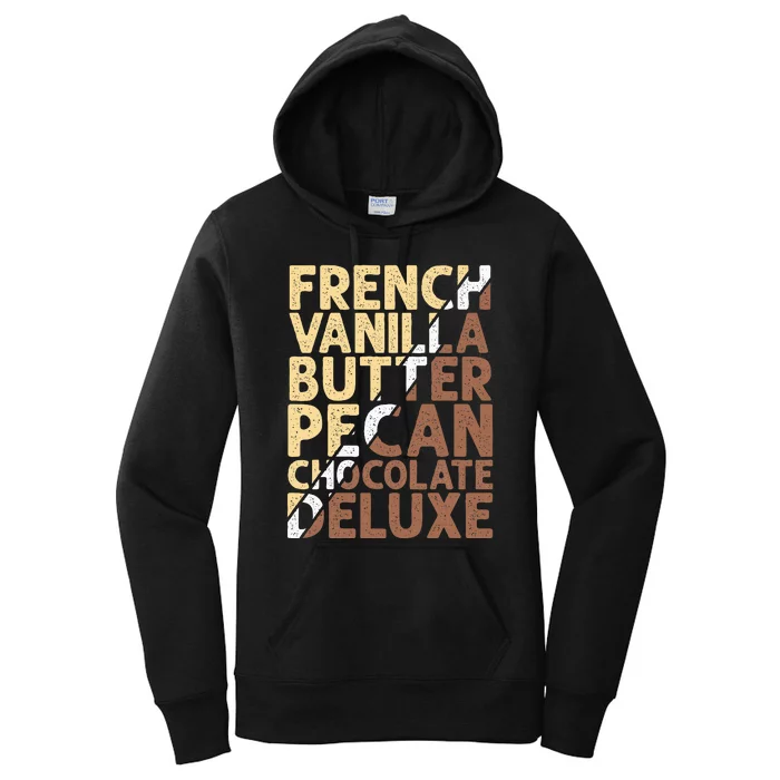 French Vanilla Butter Pecan Chocolate Deluxe Women's Pullover Hoodie