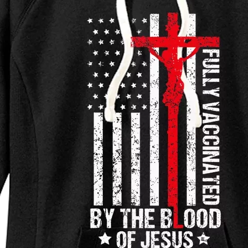 Fully Vaccinated By The Blood Of Jesus Christian Women's Fleece Hoodie