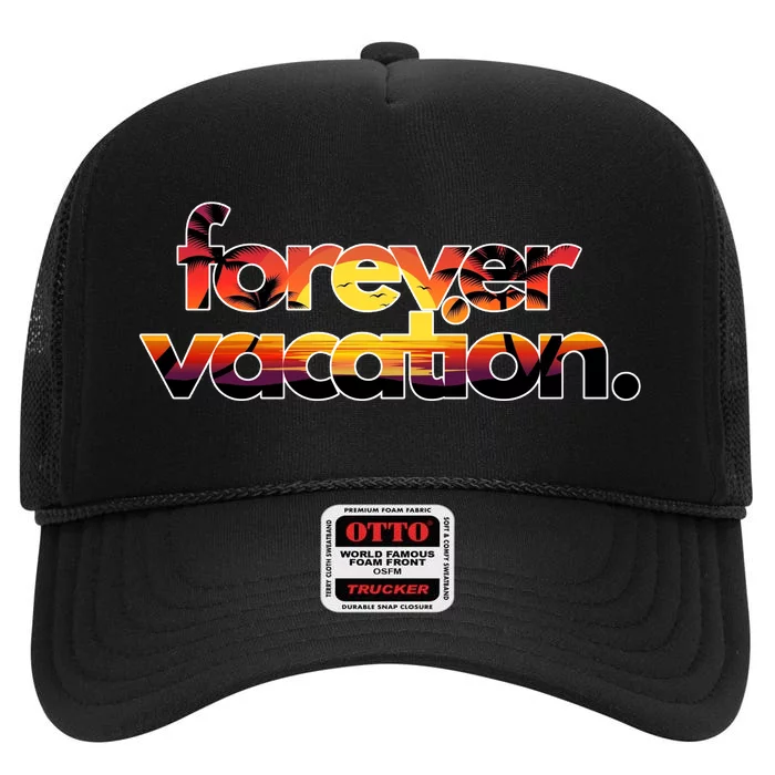 Forever Vacation Beach Sunset Tropical High Crown Mesh Trucker Hat