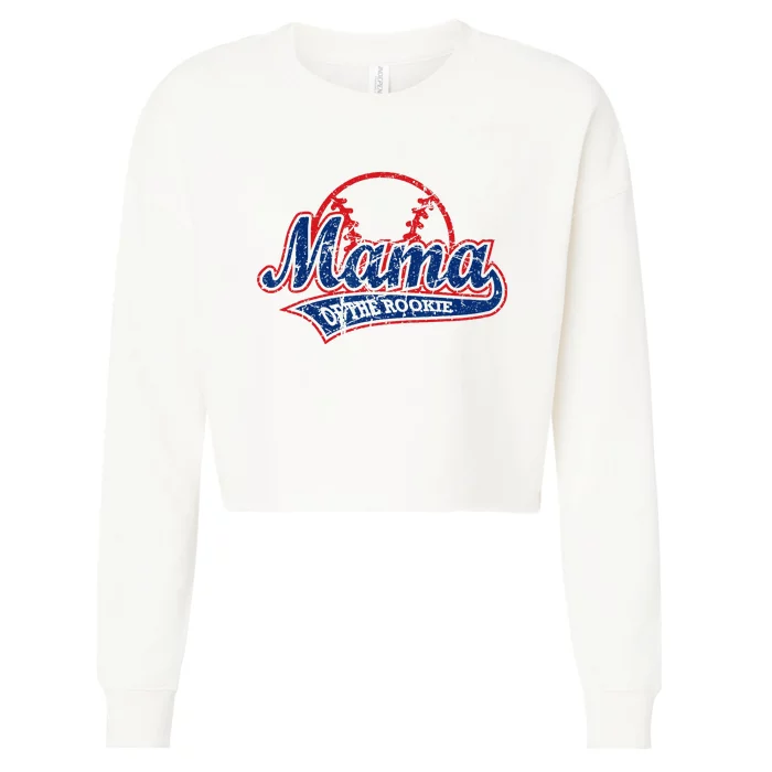 Funny Vintage Baseball Mama Of The Rookie Cropped Pullover Crew