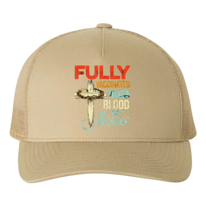 Fully Vaccinated By The Blood Of Jesus Faith Funny Christian Yupoong Adult 5-Panel Trucker Hat