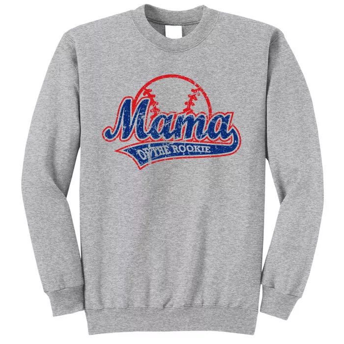 Funny Vintage Baseball Mama of the Rookie Tall Sweatshirt