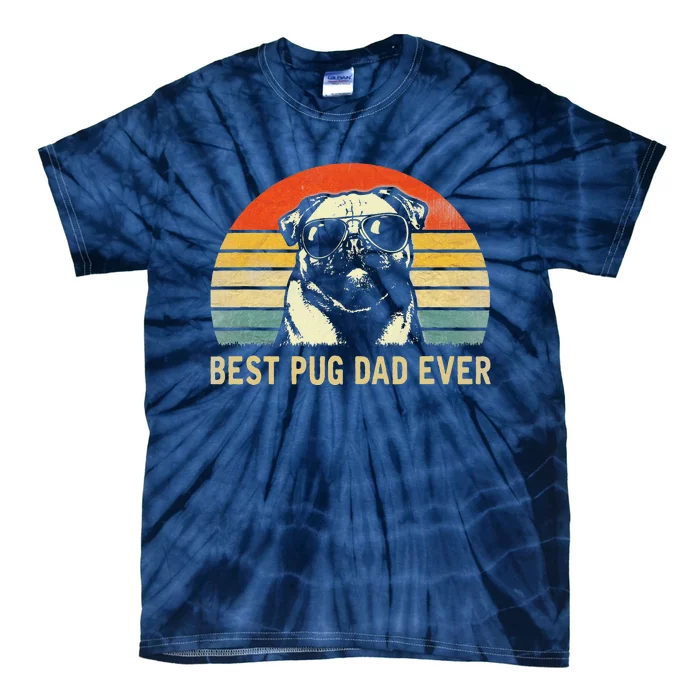 Funny Vintage Best Pug Dad Ever Pug Lover Fathers Day Tie-Dye T-Shirt