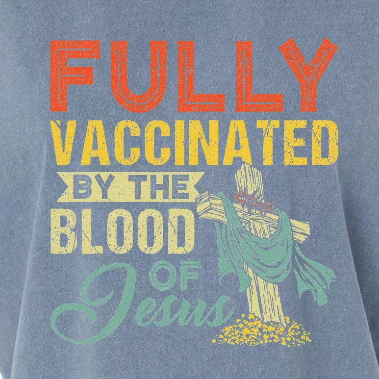 Fully Vaccinated By The Blood Of Jesus Funny Christian Garment-Dyed Women's Muscle Tee