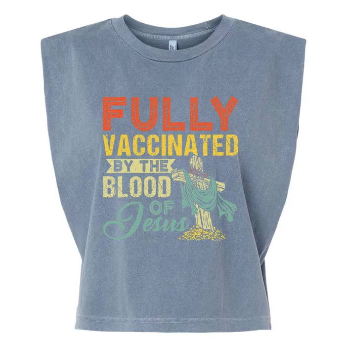 Fully Vaccinated By The Blood Of Jesus Funny Christian Garment-Dyed Women's Muscle Tee