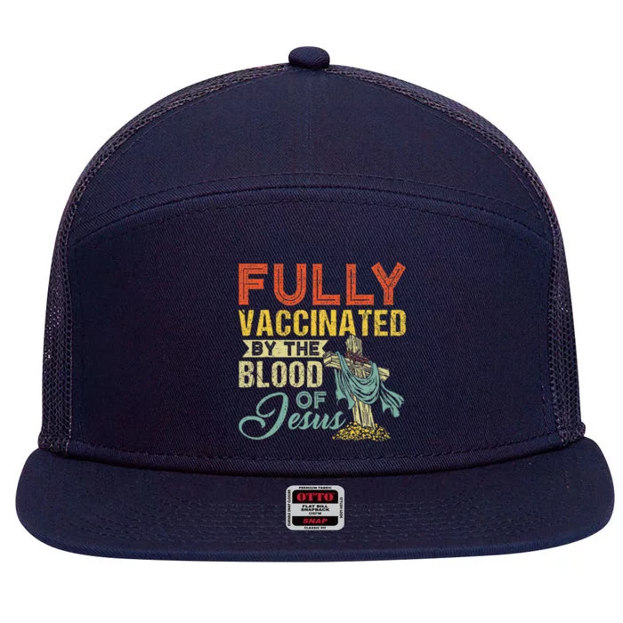 Fully Vaccinated By The Blood Of Jesus Funny Christian 7 Panel Mesh Trucker Snapback Hat