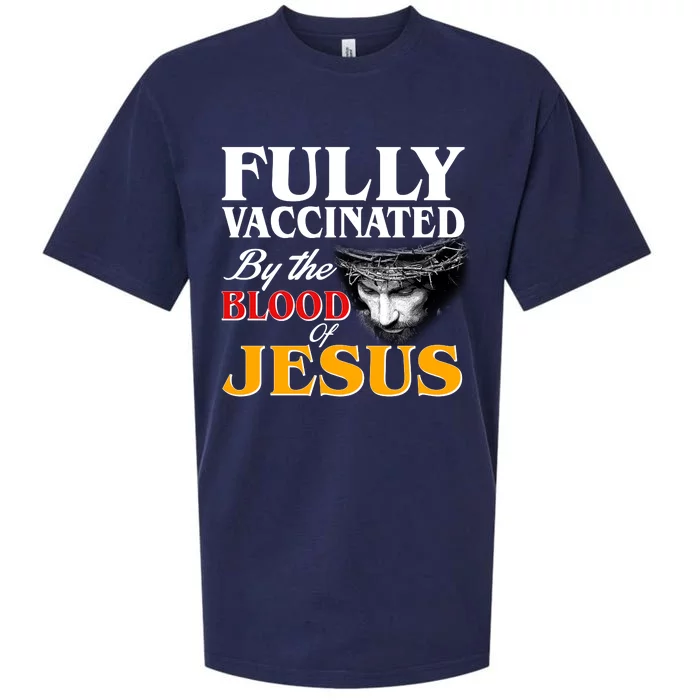 Fully Vaccinated By The Blood Of Jesus Sueded Cloud Jersey T-Shirt