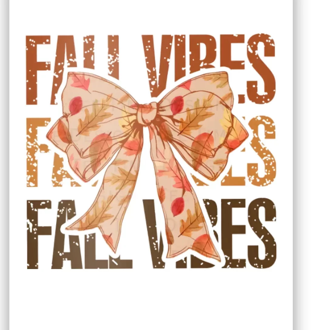 Fall Vibes Bow Coquette Autumn Poster