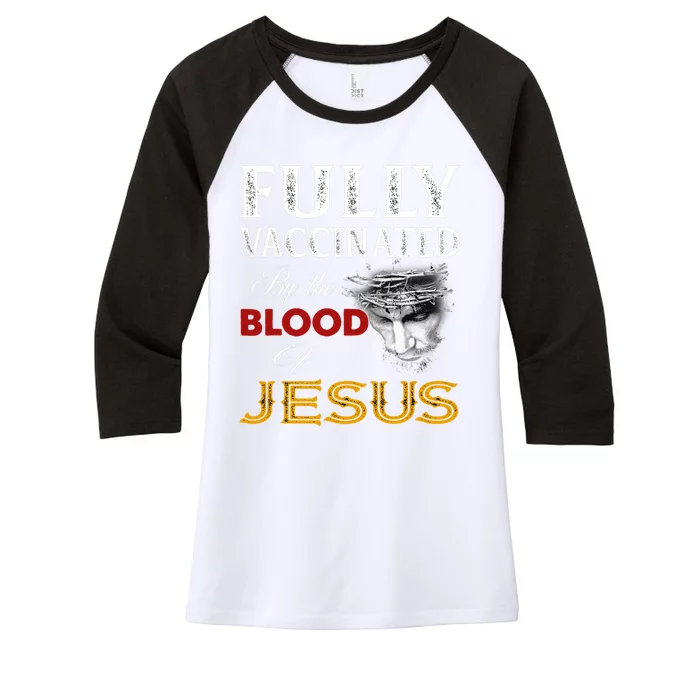 Fully Vaccinated By The Blood Of Jesus Women's Tri-Blend 3/4-Sleeve Raglan Shirt