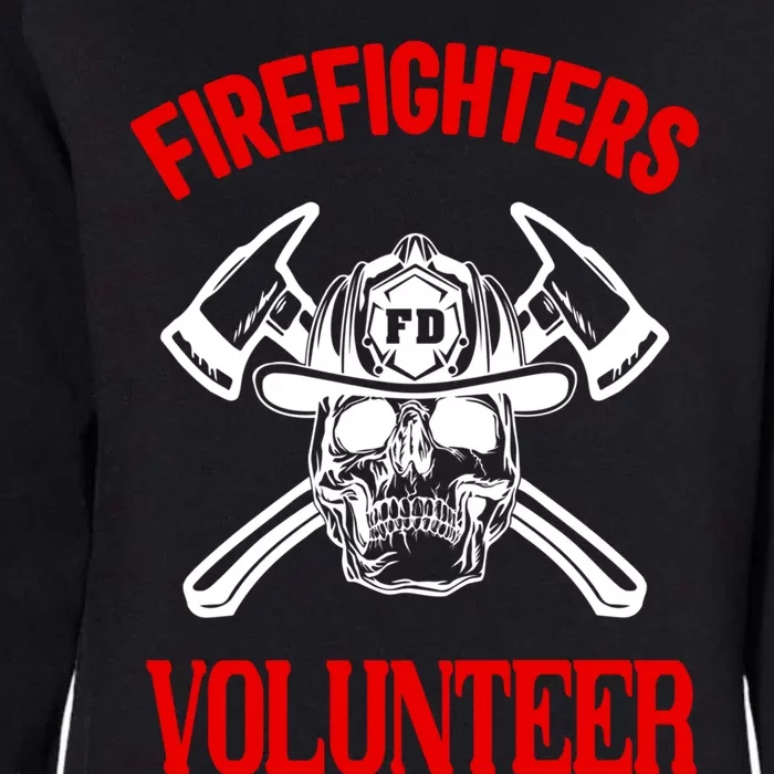 Firefighter Volunteer Cute Gift Firefighters Volunteer Fire Gift Womens California Wash Sweatshirt