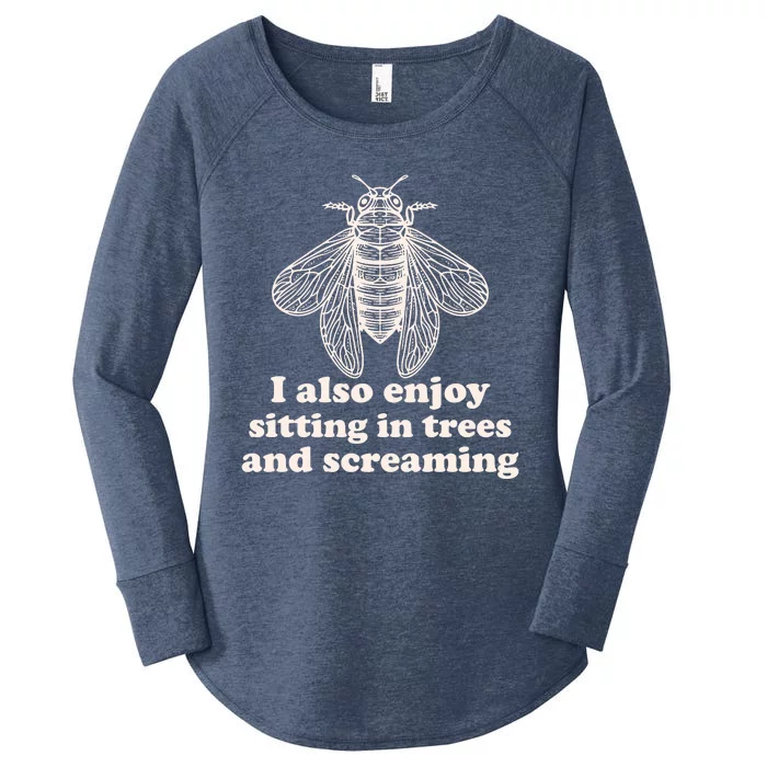 Funny Vintage Cicada I Also Enjoy Sitting In Trees And Screaming Women's Perfect Tri Tunic Long Sleeve Shirt