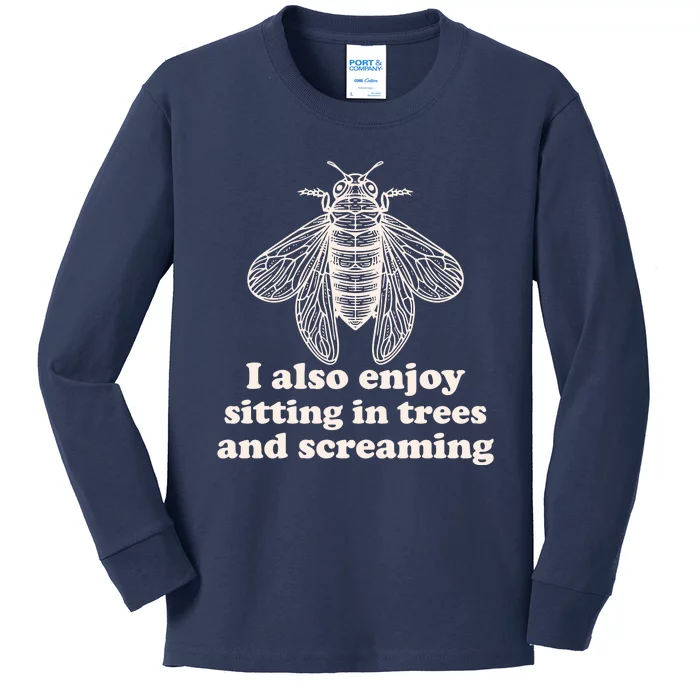 Funny Vintage Cicada I Also Enjoy Sitting In Trees And Screaming Kids Long Sleeve Shirt