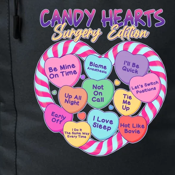 Funny Valentine Candy Hearts Surgery Edition Daily Commute Backpack