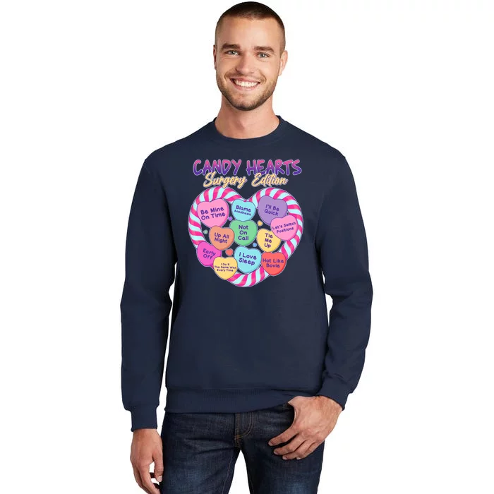 Funny Valentine Candy Hearts Surgery Edition Sweatshirt