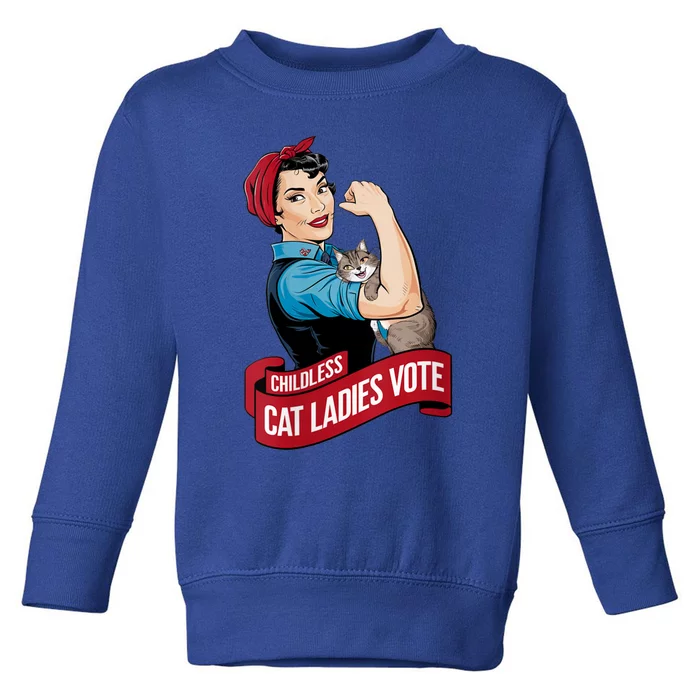 Funny Vintage Childless Cat Ladies Vote Rosie The Riveter Toddler Sweatshirt