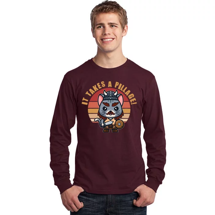 Funny Viking Cat It Takes A Pillage Tall Long Sleeve T-Shirt