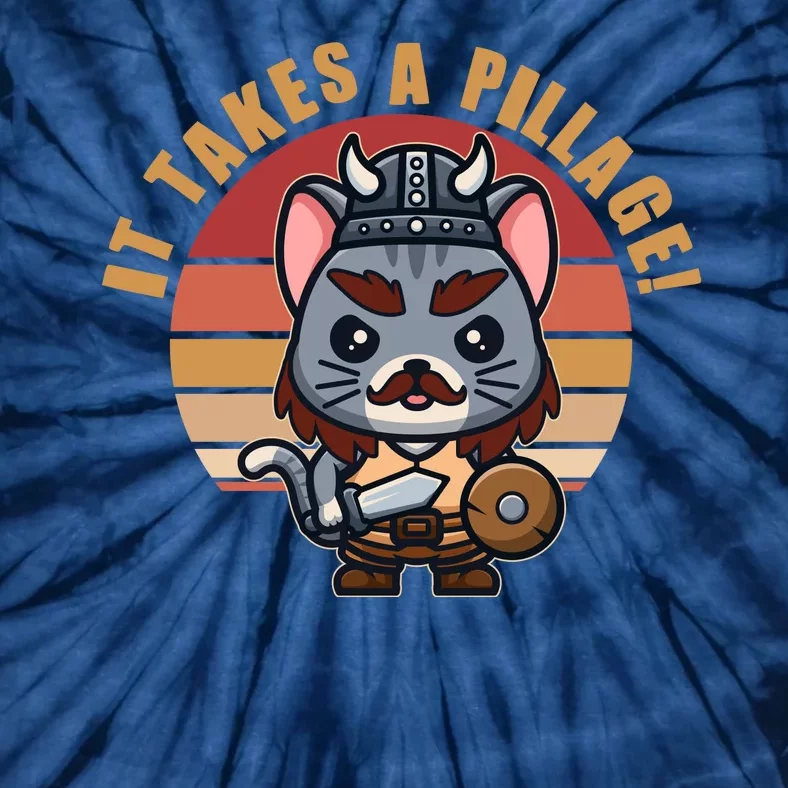 Funny Viking Cat It Takes A Pillage Tie-Dye T-Shirt