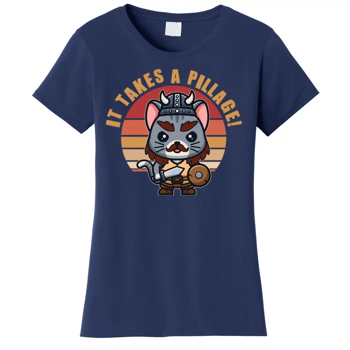 Funny Viking Cat It Takes A Pillage Women's T-Shirt