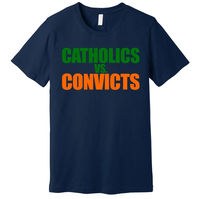 Funny Vintage Catholics Vs. Convicts 1988 Classic Premium T-Shirt