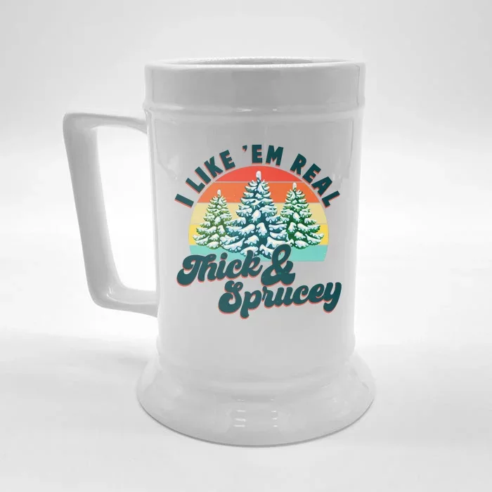 Funny Vintage Christmas I Like 'Em Thick And Sprucey Front & Back Beer Stein