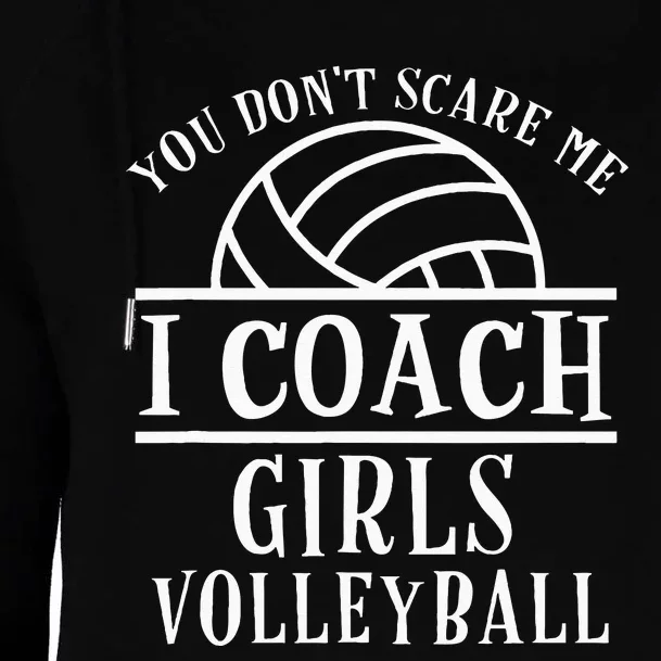 Funny Volleyball Coach I Coach Volleyball Coach Womens Funnel Neck Pullover Hood