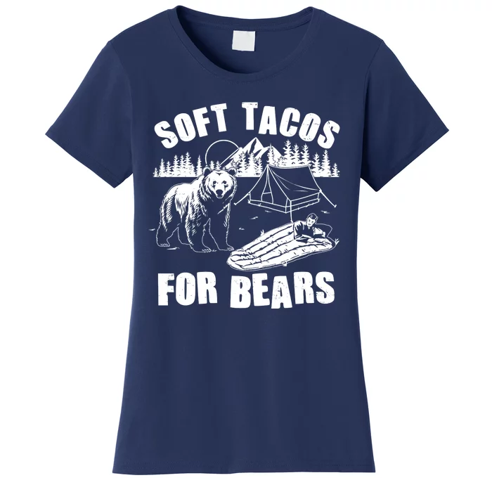 Funny Vintage Camping Soft Tacos For Bears Women's T-Shirt