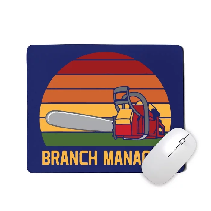 Funny Vintage Chainsaw Branch Manager Lumberjack And Logger Mousepad