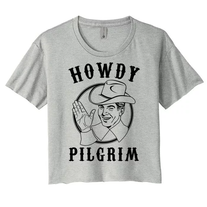 Funny Vintage Cowboy Howdy Pilgrim Women's Crop Top Tee