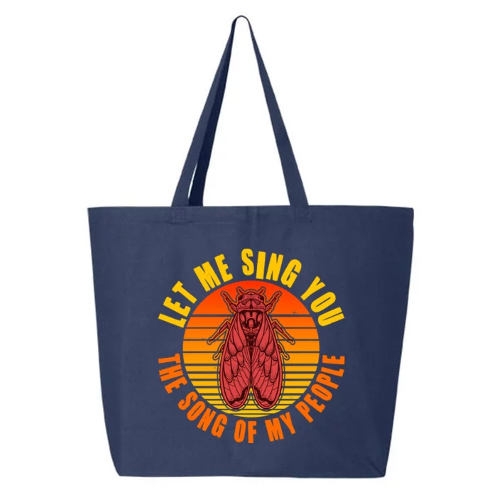 Funny Vintage Cicada Let Me Sing You The Song Of My People 25L Jumbo Tote