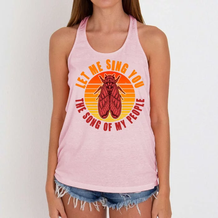 Funny Vintage Cicada Let Me Sing You The Song Of My People Women's Knotted Racerback Tank