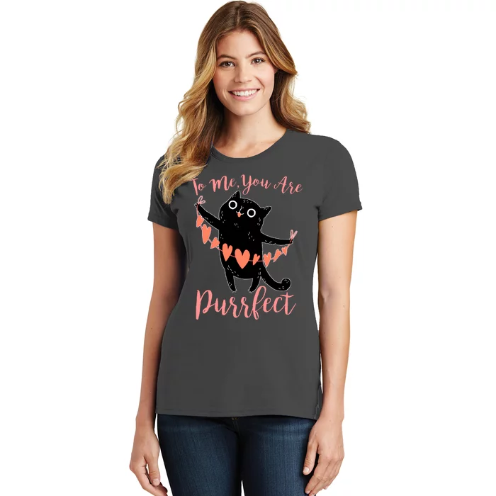 Funny Valentine Cat To Me You Are Purrfect Women's T-Shirt