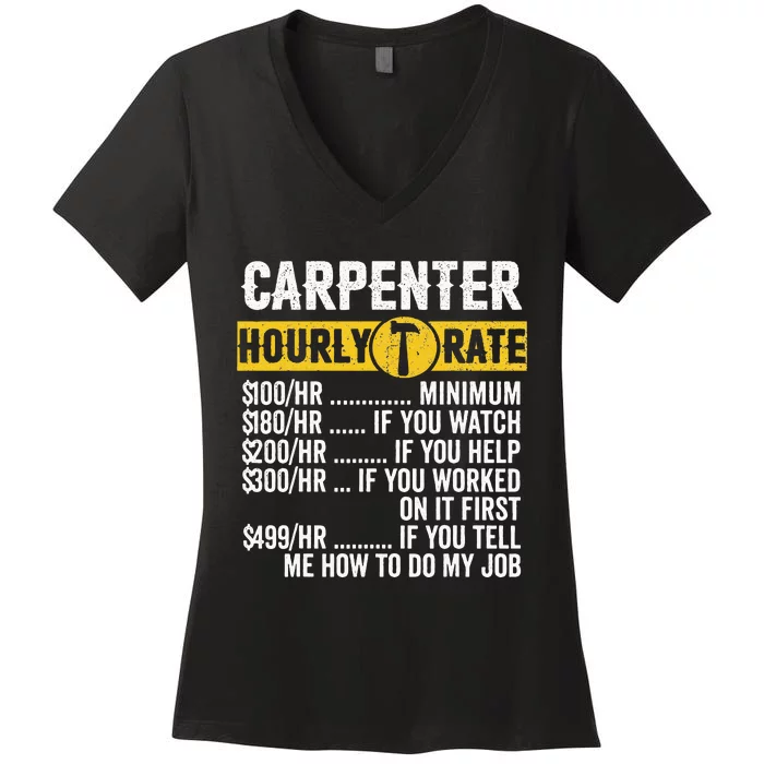 Funny Vintage Carpenter Apparel Woodworking Hourly Rate Women's V-Neck T-Shirt