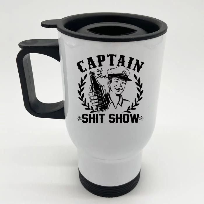 Funny Vintage Captain Of The Shit Show Front & Back Stainless Steel Travel Mug