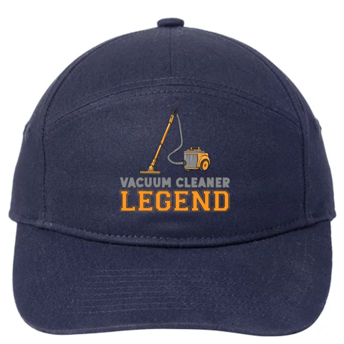 Funny Vacuum Cleaner Legend Housekeeping Hoover Cleaning 7-Panel Snapback Hat