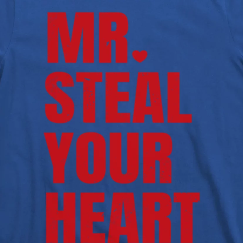 Funny Valentines Day Mr Steal Your Heart Gift T-Shirt