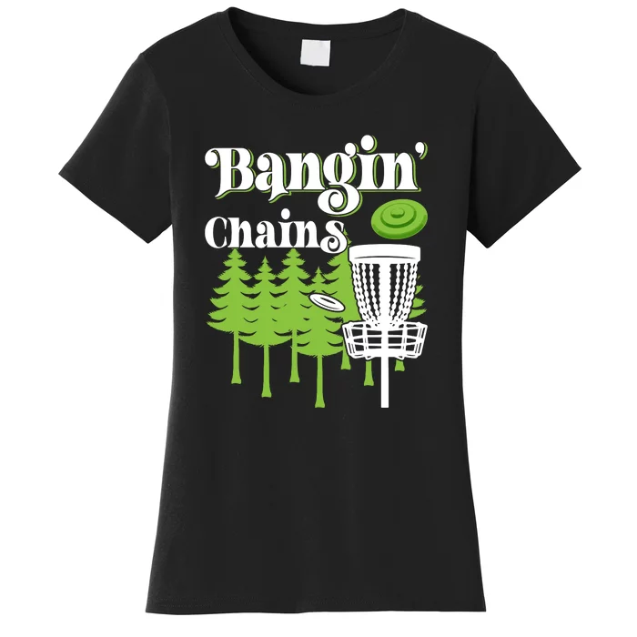 Funny Vintage Disc Golf Bangin' Chains Women's T-Shirt