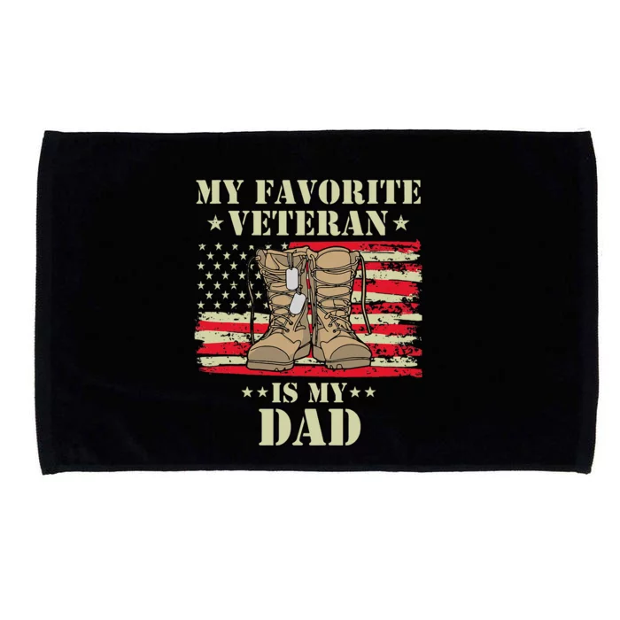 Father Veterans Day My Favorite Veteran Is My Dad Proud Kids Microfiber Hand Towel