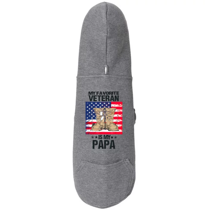 Father Veterans Day My Favorite Veteran Is My Papa For Kids Doggie 3-End Fleece Hoodie