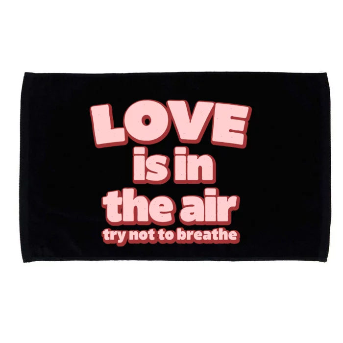 Funny Valentines Day Love Is In The Air Microfiber Hand Towel