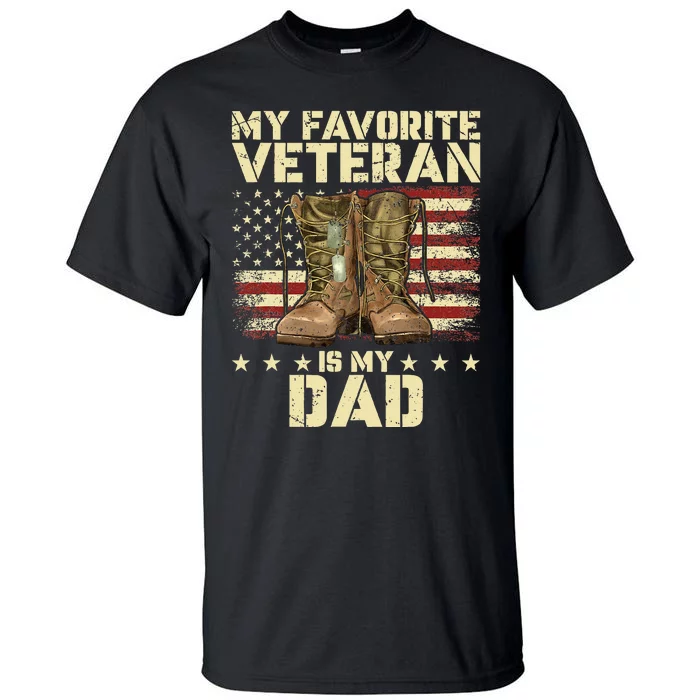 Father Veterans Day My Favorite Veteran Is My Dad For Kids Tall T-Shirt