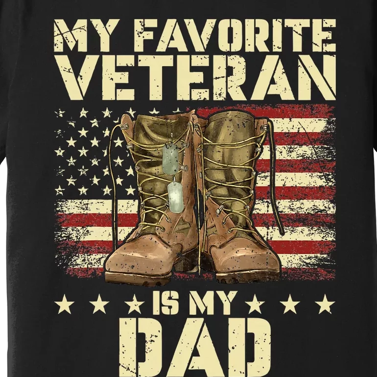 Father Veterans Day My Favorite Veteran Is My Dad For Kids Premium T-Shirt