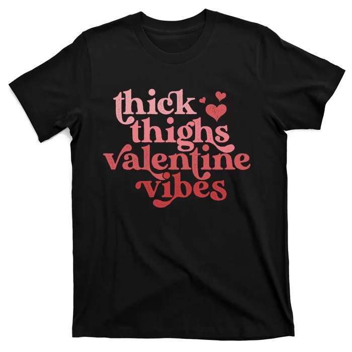 Funny Valentines Day Valentine Vibes T-Shirt