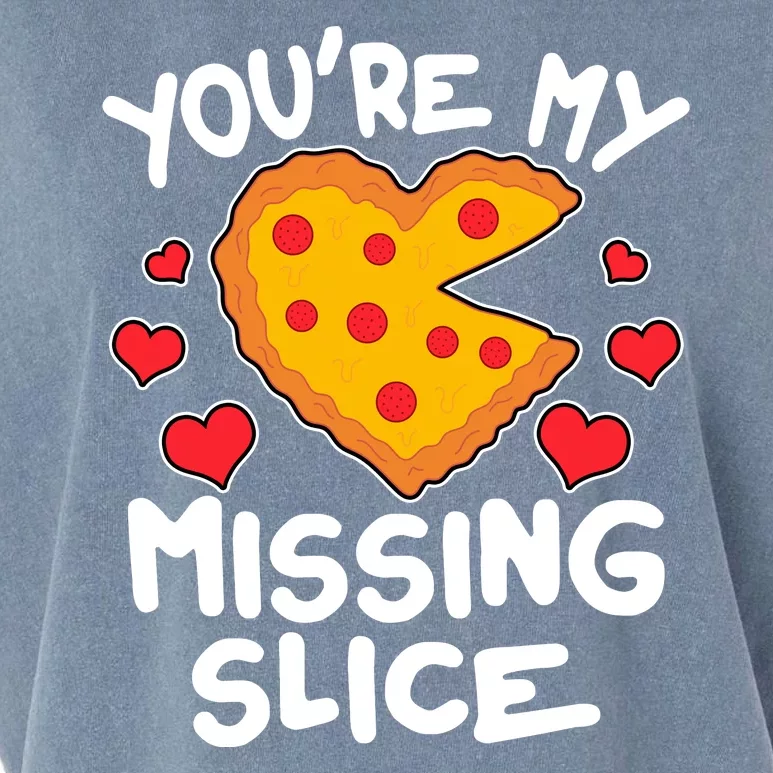 Funny Valentine's Day You're My Missing Slice Heart Pizza Garment-Dyed Women's Muscle Tee