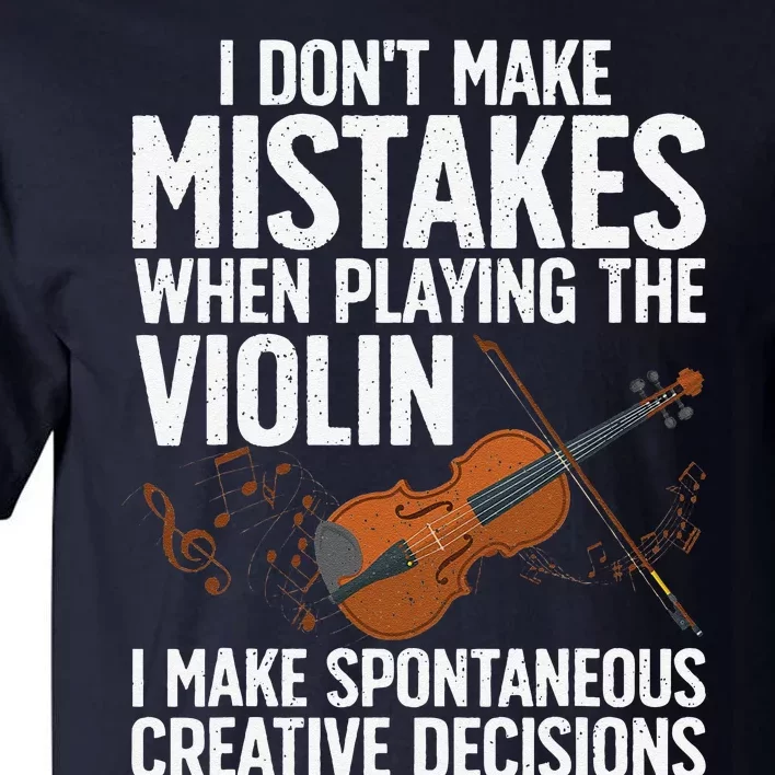 Funny Violin Design Orchestra Violin Player Tall T-Shirt