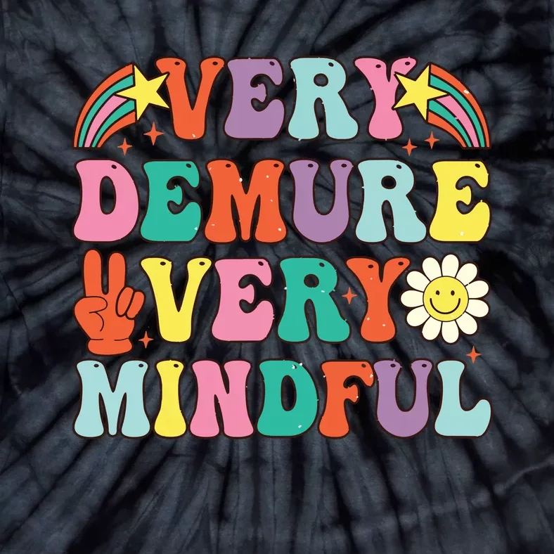 Funny Very Demure Very Mindful Trend Demure Mindful Retro Tie-Dye T-Shirt